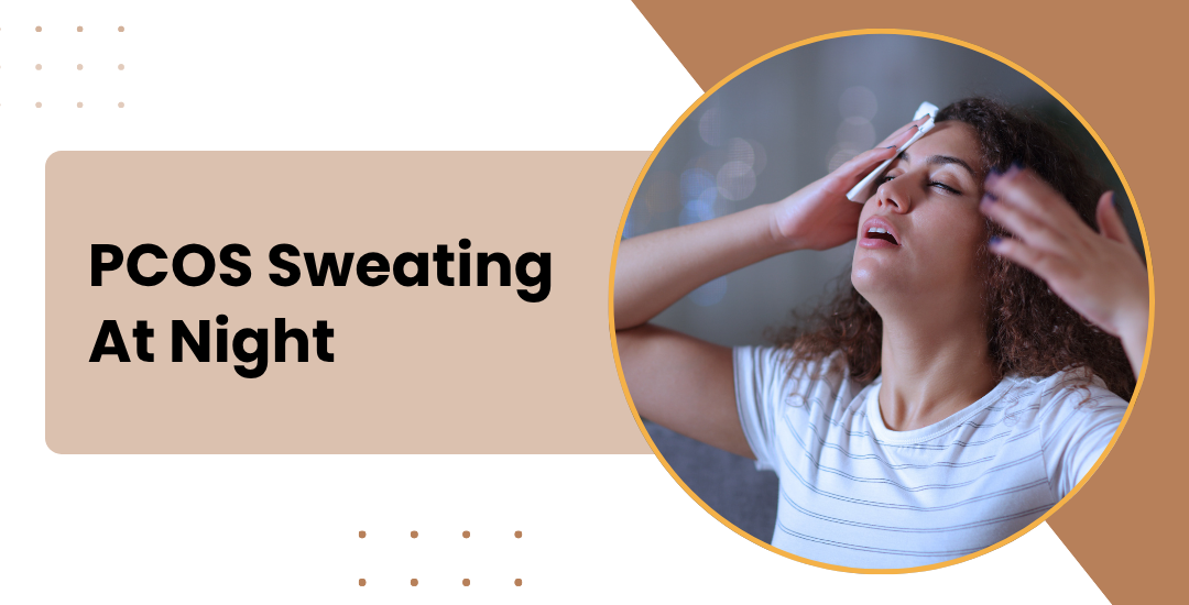 PCOS Sweating At Night