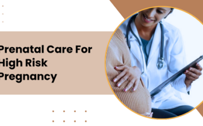 Prenatal Care For High Risk Pregnancy